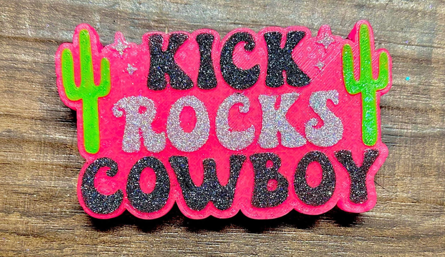 Kick Rocks Cowboy Mold